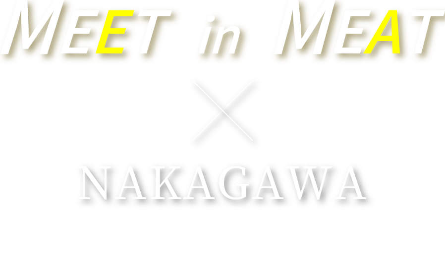 Meet in Meat nakagawa